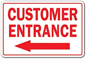 Customer Entrance Left Arrow Novelty Sign | Indoor/Outdoor | Funny Home Décor For Garages, Living Rooms, Bedroom, Offices | SignMission Office Entry Patron Building Parking Sign Wall Plaque Decoration