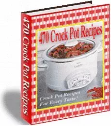 470 Crock Pot Recipes Ebook Cd Rom + Free 250 Low Fat Slow Cooker Cook Book