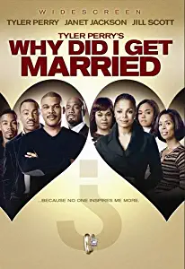 Tyler Perry's Why Did I Get Married? (Widescreen Edition)