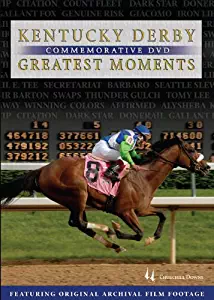 Kentucky Derby Greatest Moments