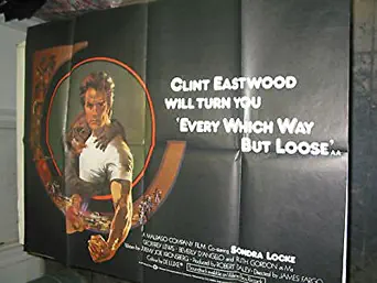 EVERY WHICH WAY BUT LOOSE / ORIG. BRITISH QUAD MOVIE POSTER (CLINT EASTWOOD)