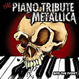 Bite The Ivory: The Piano Tribute To Metallica