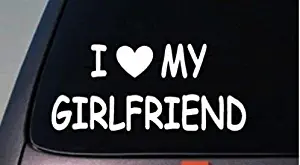 I Love My Girlfriend Dating Sticker Friends Funny College Laptop Car Window 6" C399 Vinyl Decal for Cars, Trucks, Laptops